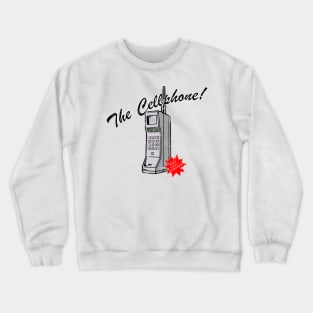 The Cellphone Crewneck Sweatshirt